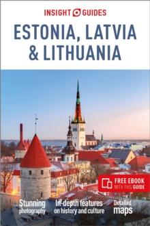 Insight Guides Estonia, Latvia & Lithuania: Travel Guide with eBook