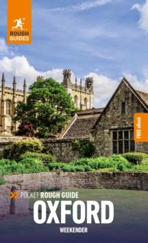 Pocket Rough Guide Weekender Oxford: Travel Guide with eBook