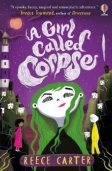 A Girl Called Corpse