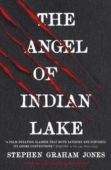 The Angel of Indian Lake