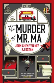 The Judge Dee and Lao She mysteries - The Murder of Mr Ma