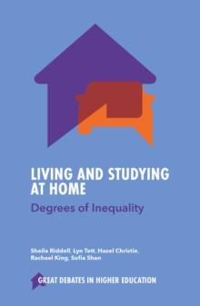 Living and Studying at Home : Degrees of Inequality