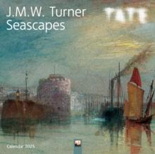 Tate: J.M.W. Turner Seascapes Wall Calendar 2025 (Art Calendar)