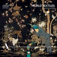 Ashmolean Museum: World Textiles Wall Calendar 2025 (Art Calendar)