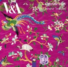 V&A: Chinese Textiles Mini Wall Calendar 2025 (Art Calendar)