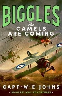 Biggles: The Camels are Coming