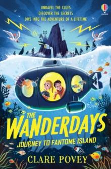 The Wanderdays: Journey To Fantome Island