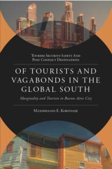 Of Tourists and Vagabonds in the Global South : Marginality and Tourism in Buenos Aires City