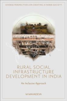 Rural Social Infrastructure Development in India : An Inclusive Approach