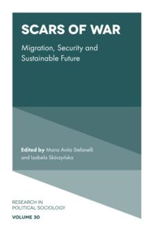 Scars of War : Migration, Security and Sustainable Future