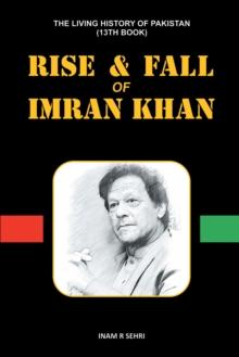 RISE & FALL OF IMRAN KHAN