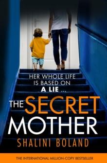 The Secret Mother : A gripping psychological thriller that will have you hooked