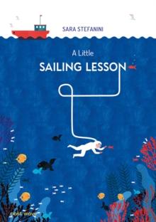 A Little Sailing Lesson : (On the Journey of Life...)