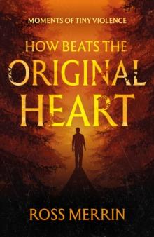 How Beats the Original Heart