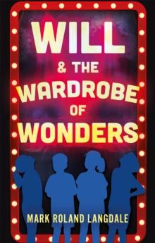 Will & The Wardrobe Of Wonders : Mind Magic