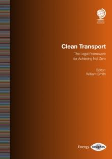 Clean Transport : The Legal Framework for Achieving Net Zero