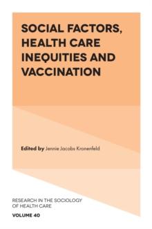 Social Factors, Health Care Inequities and Vaccination