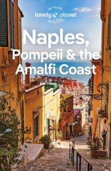 Lonely Planet Naples Pompeii & the Amalfi Coast