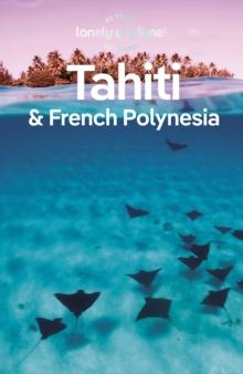 Travel Guide Tahiti & French Polynesia