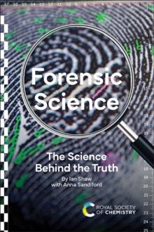 Forensic Science : The Science Behind the Truth