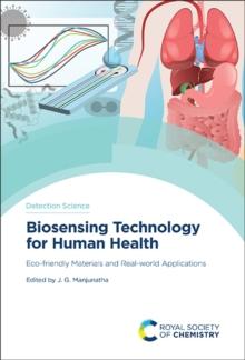 Biosensing Technology for Human Health : Eco-friendly Materials and Real-world Applications