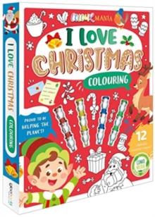 I Love Christmas Colouring