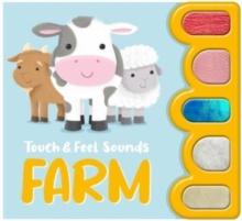 Touch & Feel Sounds: Farm