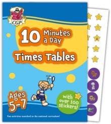 New 10 Minutes a Day Times Tables for Ages 5-7 (with reward stickers)