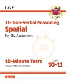 11+ GL 10-Minute Tests: Non-Verbal Reasoning Spatial - Ages 10-11 Book 2 (with Online Edition)