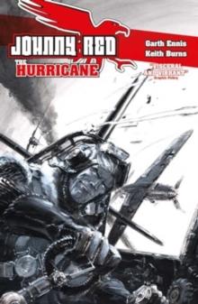 Johnny Red: The Hurricane : Volume 1