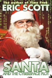 Santa and the Cyberspace Plot