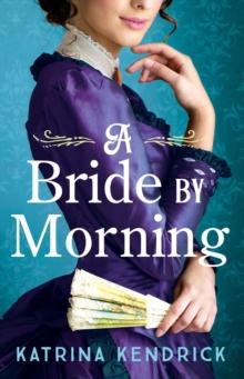 A Bride by Morning