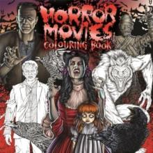 Horror Movies Colouring Book