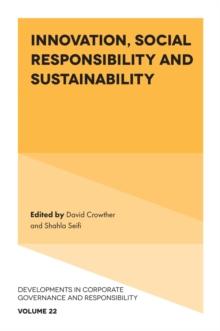 Innovation, Social Responsibility and Sustainability