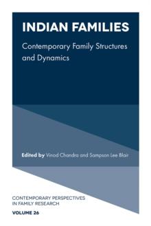 Indian Families : Contemporary Family Structures and Dynamics