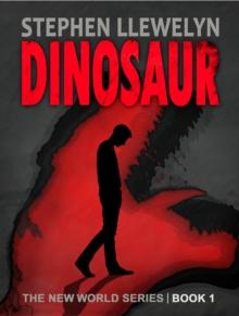 DINOSAUR : The New World Series Book One