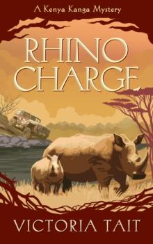 Rhino Charge : A Gripping Cozy Murder Mystery