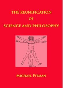 The Reunification of Science and Philosophy