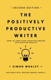 Positively Productive Writer