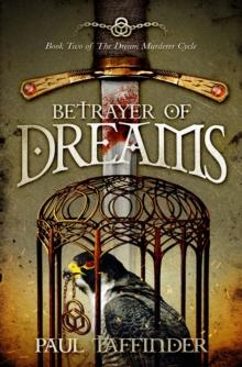 Betrayer Of Dreams