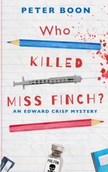 Who Killed Miss Finch?