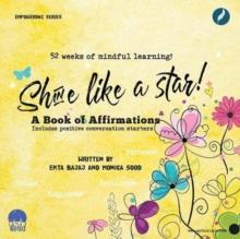 Shine like a Star : A book of Affirmations