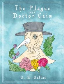 The Plague and Doctor Caim