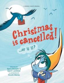 Christmas is Cancelled! : ... or is it?