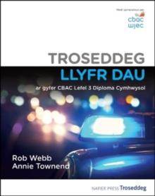 Troseddeg  Llyfr Dau : ar gyfer CBAC Lefel 3 Diploma Cymhwysol