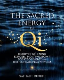 The Sacred Energy of Qi