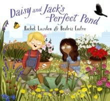 Daisy And Jack's Perfect Pond