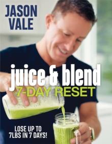 Juice & Blend : 7-Day Reset