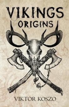 Vikings : Origins