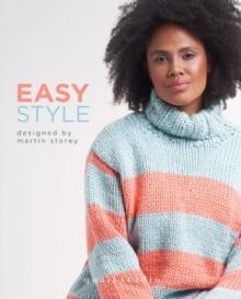 Easy Style : 12 Hand Knit Designs in Rowan Big Wool